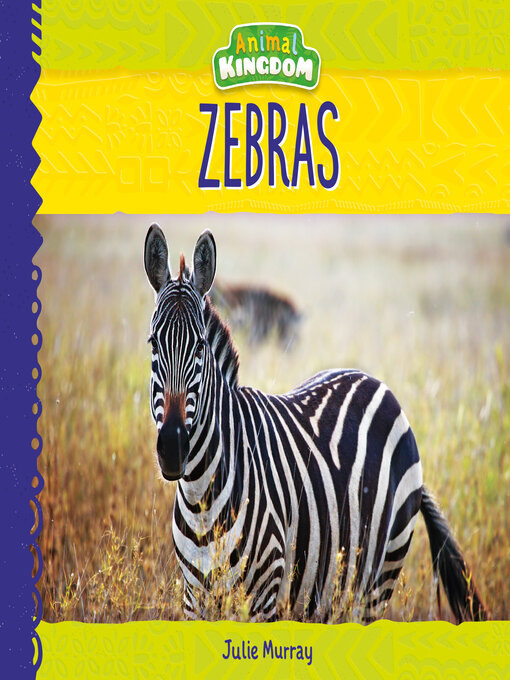 Title details for Zebras by Julie Murray - Available